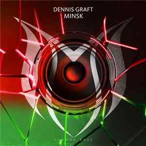 Dennis Graft - Minsk FLAC