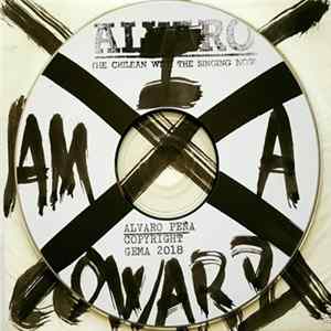 Alvaro - I Am A Coward FLAC
