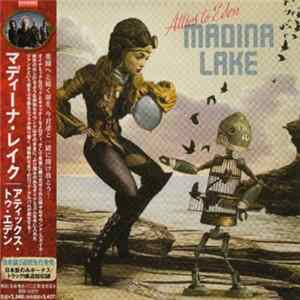 Madina Lake - Attics To Eden FLAC