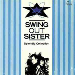 Swing Out Sister - Splendid Collection FLAC