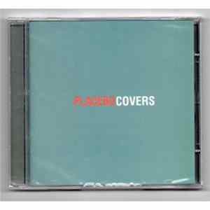 Placebo - Covers FLAC