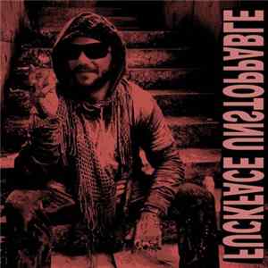 Fuckface Unstoppable - Fuckface Unstoppable FLAC
