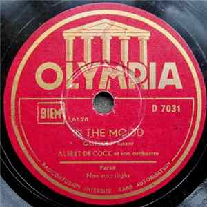 Albert De Cock Et Son Orchestre - In The Mood / Non-Stop Flight FLAC