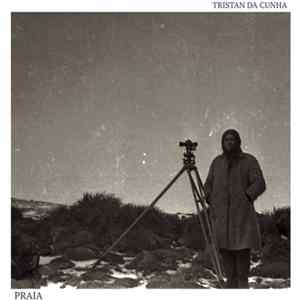 Tristan Da Cunha - Praia FLAC