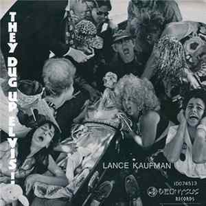 Lance Kaufman - They Dug Up Elvis FLAC