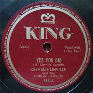 Charlie Linville And The Fiddlin' Linvilles - Yes You Did / Snow Deer FLAC