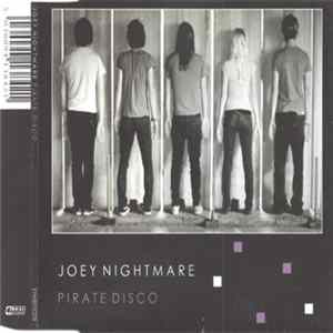 Joey Nightmare - Pirate Disco FLAC