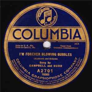 Campbell And Burr / Henry Burr - I'm Forever Blowing Bubbles / Beautiful Ohio FLAC