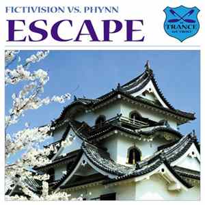 Fictivision Vs. Phynn - Escape FLAC