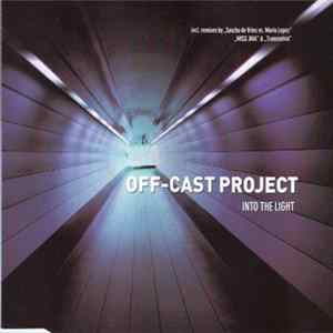 Off-Cast Project - Into The Light FLAC