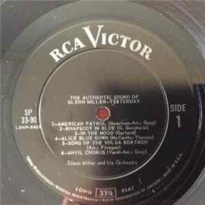Glenn Miller And His Orchestra - The Authentic Sound Of Glenn Miller - Yesterday FLAC