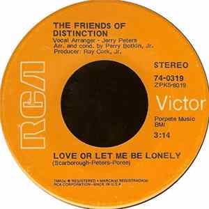 The Friends Of Distinction - Love Or Let Me Be Lonely FLAC