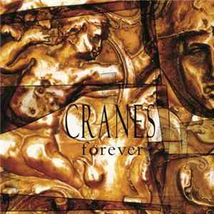 Cranes - Forever FLAC