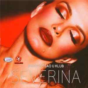 Severina - Dobrodošao U Klub FLAC