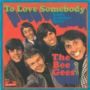 The Bee Gees - To Love Somebody FLAC