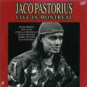 Jaco Pastorius - Live In Montreal FLAC