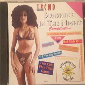 Various - Trend Discotec - Sunshine In The Night Compilation FLAC