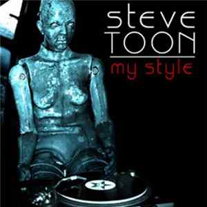 Steve Toon - My Style FLAC