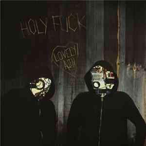 Holy Fuck - Lovely Allen FLAC