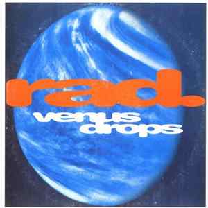 Rad. - Venus Drops / Come My Way FLAC