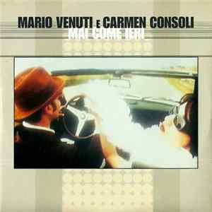 Mario Venuti E Carmen Consoli - Mai Come Ieri FLAC