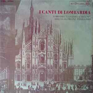 Coro Dei "Cantori Lariani" Diretto Da Franz Terraneo - I Canti di Lombardia FLAC