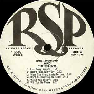Bob Swanson And The Beejays - Live Every Minute! FLAC