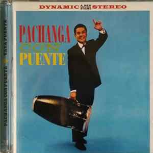 Tito Puente - Pachanga Con Puente + Vaya Puente FLAC