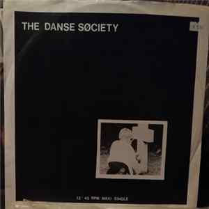 The Danse Søciety - There Is No Shame In Death FLAC
