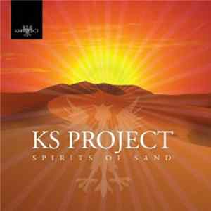 Ks Project - Spirits Of Sand FLAC