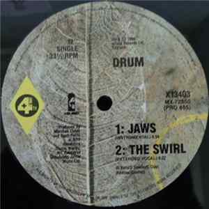 Drum - Jaws/ The Swirl FLAC