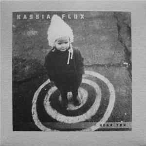 Kassia Flux - I Hear You FLAC