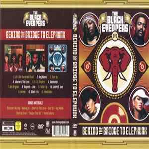 The Black Eyed Peas - Behind The Bridge To Elephunk FLAC