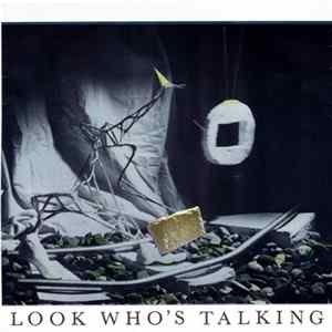 Look Who's Talking - Look Who's Talking FLAC
