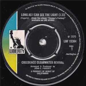 Creedence Clearwater Revival - Long As I Can See The Light / Lookin' Out My Back Door FLAC