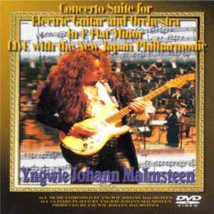 Yngwie Johann Malmsteen - Concerto Suite For Electric Guitar And Orchestra In E Flat Minor Live With The New Japan Philharmonic FLAC