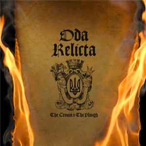 Oda Relicta - The Crown & The Plough FLAC