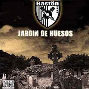 La Banda Baston - Jardin De Huesos FLAC
