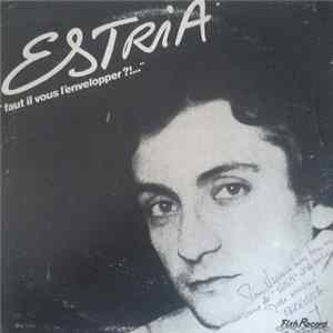 Eric Estria - Faut-il vous l'envelopper ?... FLAC