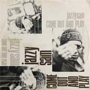 Jazzy Sam - Come Out And Play FLAC