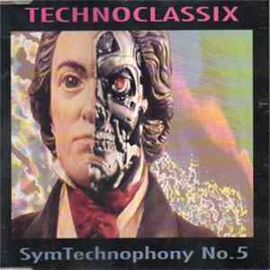Technoclassix - SymTechnophony No.5 FLAC