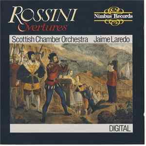 Rossini - Scottish Chamber Orchestra, Jaime Laredo - Rossini Overtures FLAC