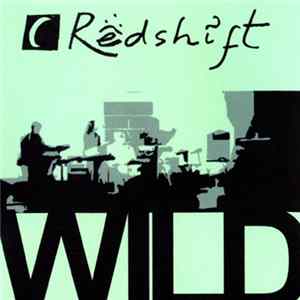 Redshift - Redshift Wild FLAC