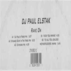 DJ Paul Elstak - Rave On FLAC