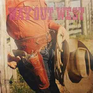 Various - Way Out West FLAC