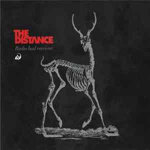 The Distance - Radio Bad Receiver FLAC