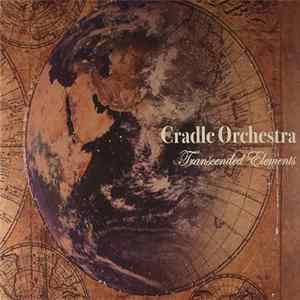 Cradle Orchestra - Transcended Elements FLAC