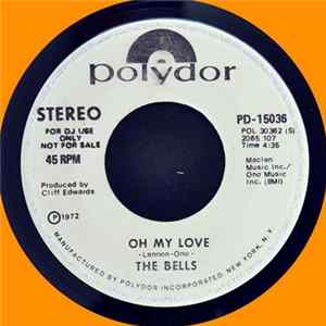 The Bells - Oh My Love FLAC