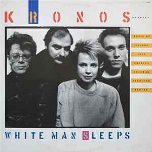 Kronos Quartet - White Man Sleeps FLAC