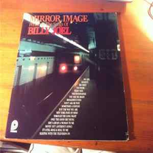 Mirror Image - Mirror Image Performs The Songs Of Billy Joel FLAC